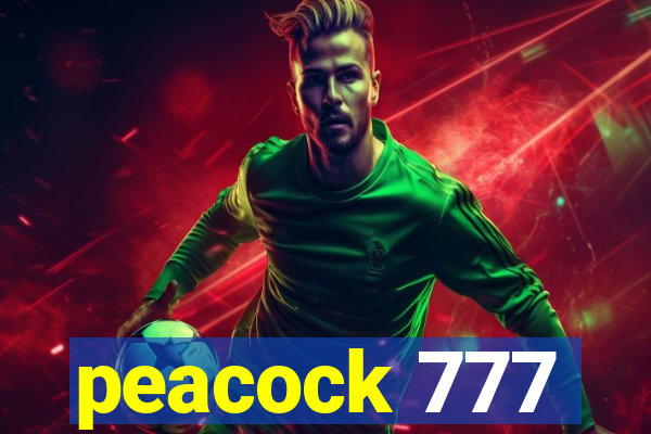 peacock 777